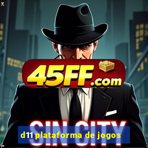 d11 plataforma de jogos